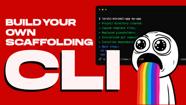 Building a Modern CLI Scaffolder from Scratch